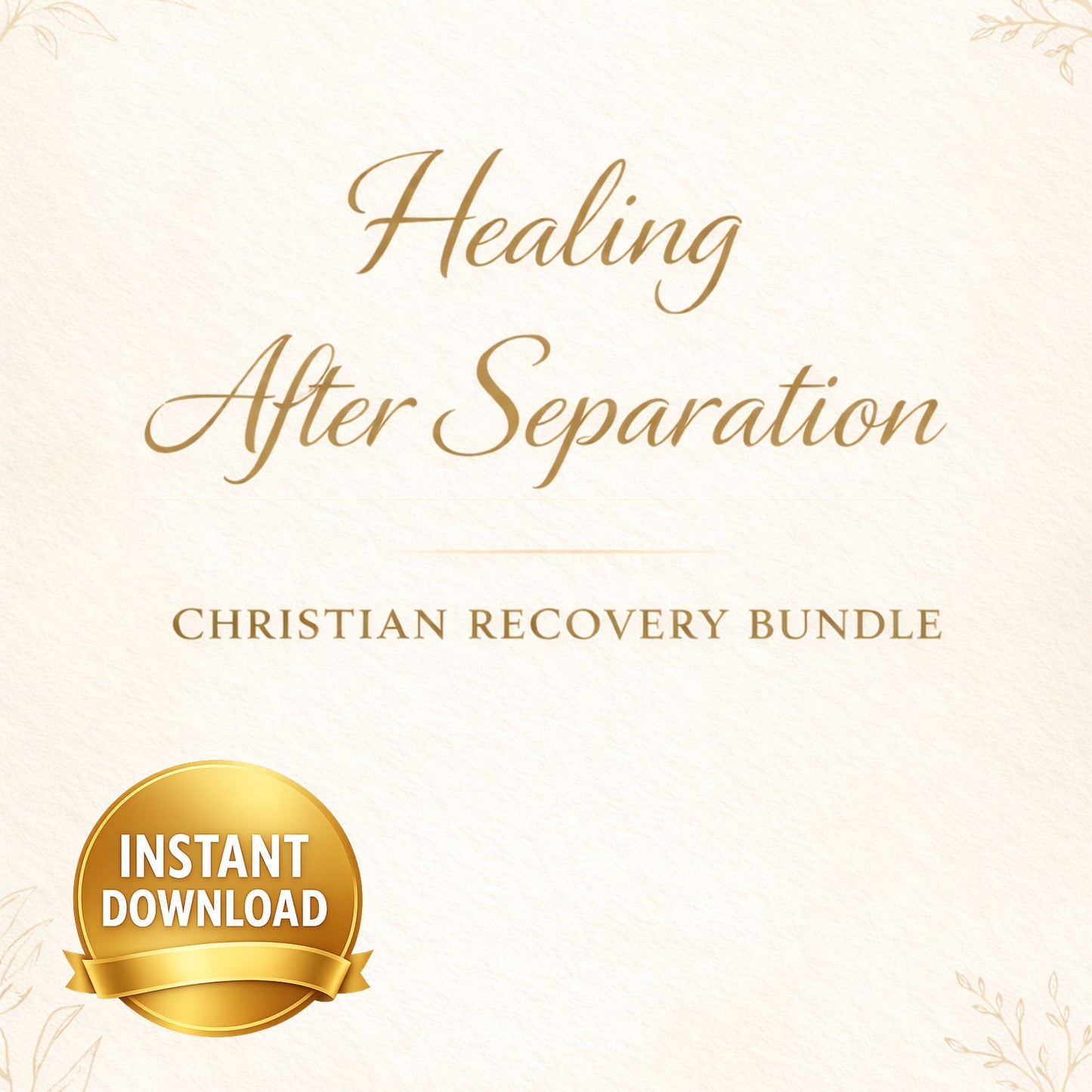 Healing After Separation: Christian Recovery Bundle (40-Page Journal + Prayer Cards + 7-Day Devotional)