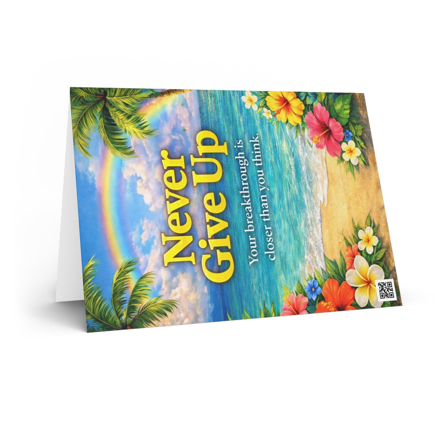 Encouragement Greeting Card — 'Never Give Up' Inspirational Beach Rainbow Card