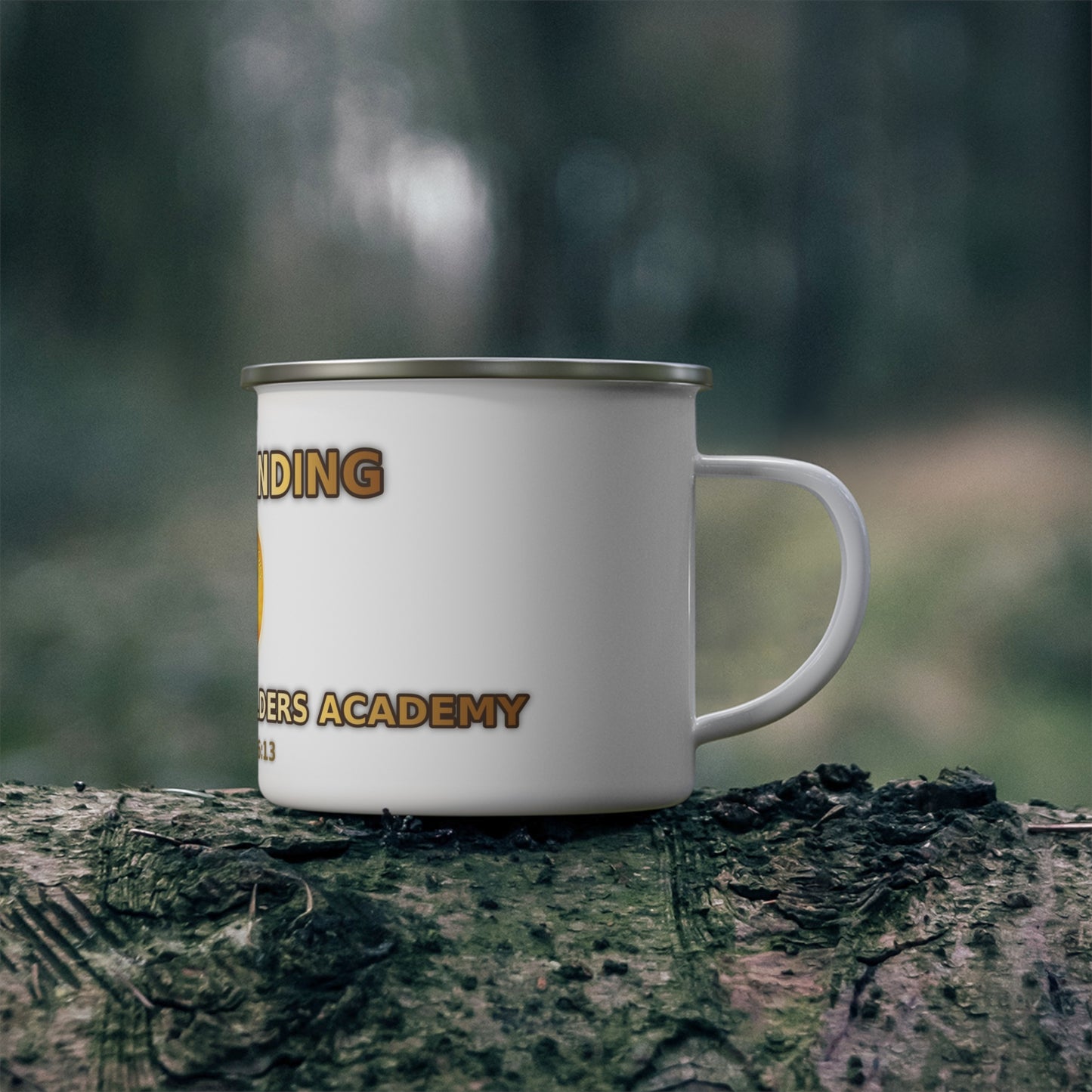 Still Standing Enamel Camping Mug — Wisdom Faith Builders Academy (Ephesians 6:13)